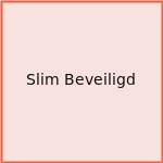 Slim Beveiligd